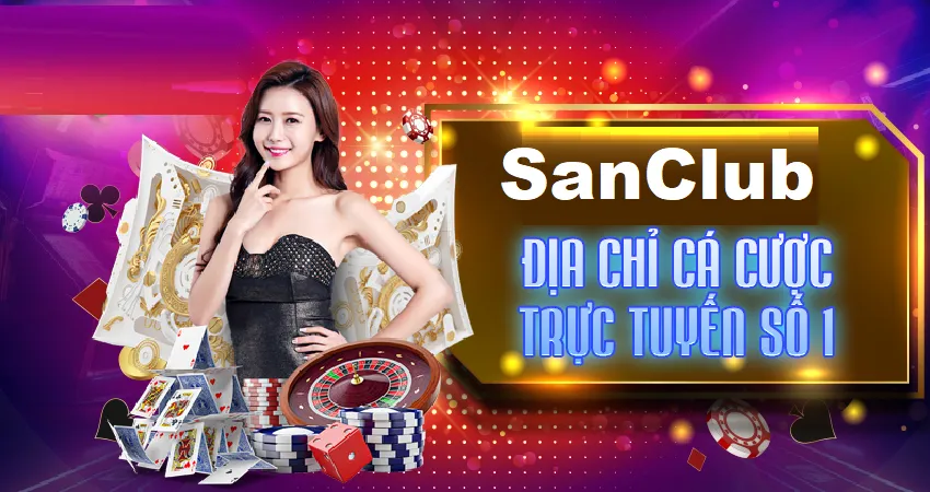 SanClub là cổng game trả thưởng hấp dẫn