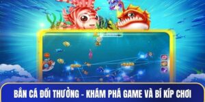 Bắn cá đổi thưởng