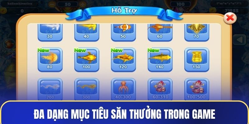 Đa dạng mục tiêu săn thưởng trong game