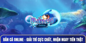 Bắn cá online