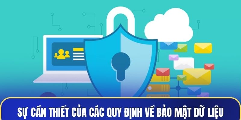 Sự cần thiết của các quy định về bảo mật dữ liệu tại Sanclub