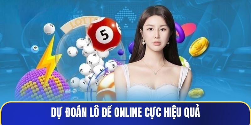 Dự đoán lô đề online